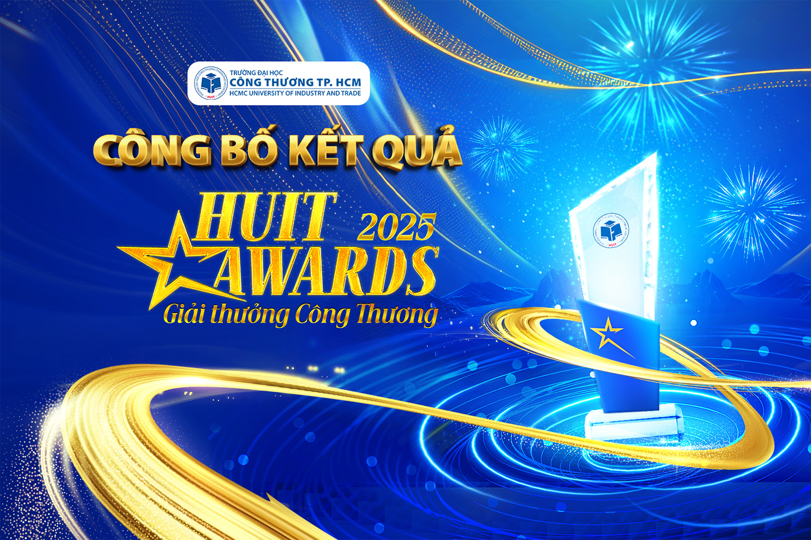Thông báo kết quả xét giải "Giải thưởng Công Thương - HUIT Award 2025"